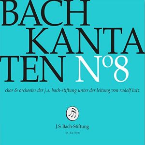 Bach: Cantatas BWV 7, 18, 107