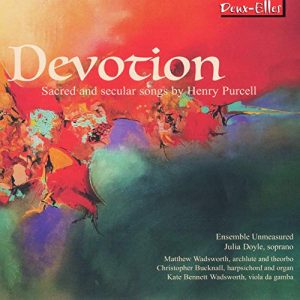 Devotion: Sacred and Secular Songs by Henry Purcell