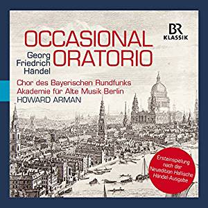 Handel: Occasional Oratorio HWV 62